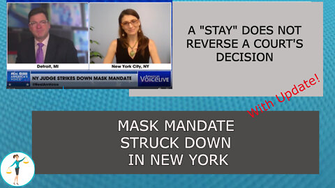 Mask Mandate Struck Down in NY - Updated