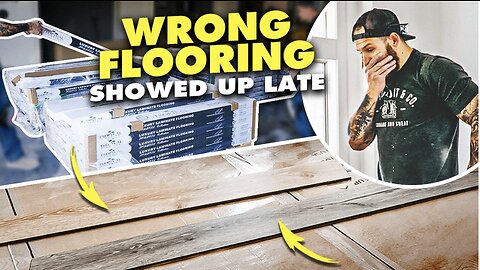 Installing Flooring + EVERYTHING GOING WRONG