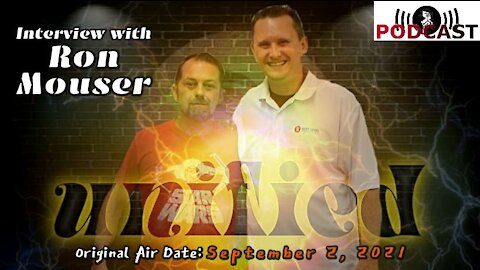 Interview with Ron Mouser (9/2/21)