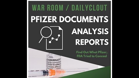 Episode #238 - The Truth About Pfizer Documents