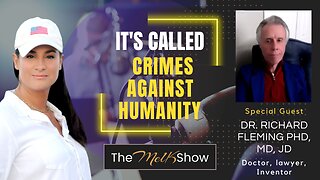Mel K & Dr. Richard Fleming PhD, MD, JD | It's Called Crimes Against Humanity | 3-28-23
