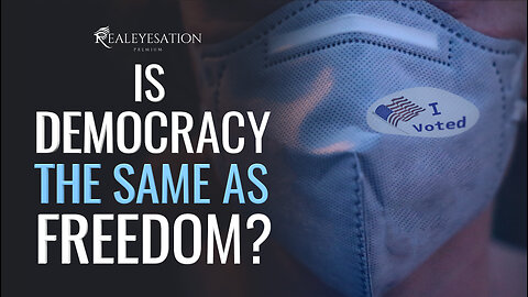 Is Democracy The Same As Freedom?