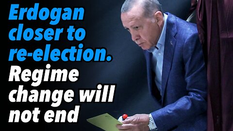 Erdogan one step closer to re-election. Regime change will not end with elections