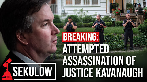 BREAKING: Attempted Assassination of Justice Kavanaugh