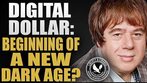 Digital Dollar: Beginning Of A New Dark Age? | Keith Weiner