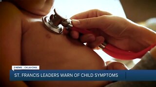 St. Francis leaders warn of child symptoms