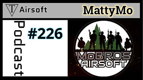 #226: MoBros MattyMo