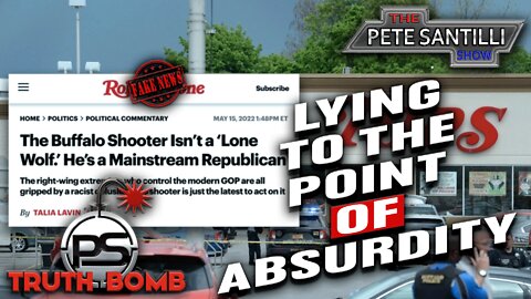 Fake News: Rolling Stone Labels Buffalo Shooter A ‘Mainstream Republican’ [TRUTH BOMB #088]