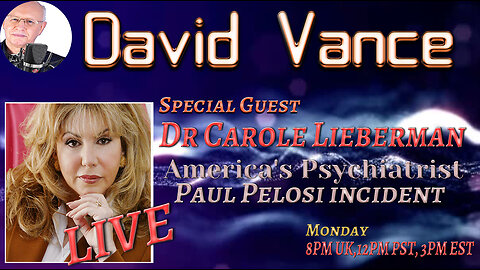 David Vance Live with Dr Carole Lieberman