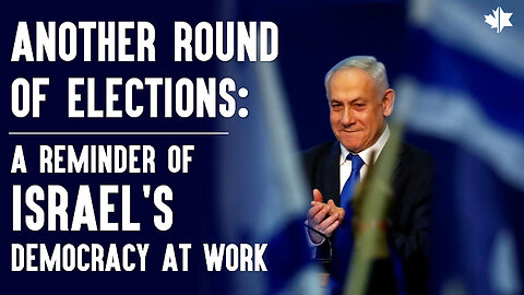 Another Round of Elections: A Reminder of Israel's Democracy at Work