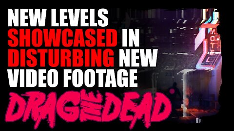 Drag the Dead: Level Up Trailer
