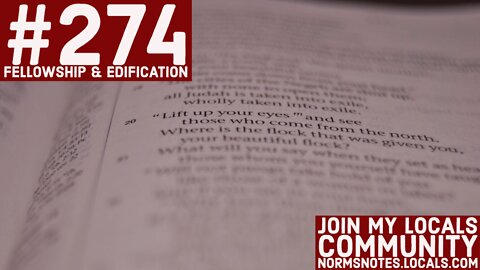Bible Q-n-A 274: Fellowship & Edification