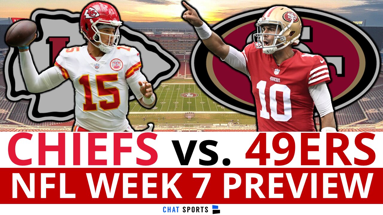 Kansas City Chiefs vs. San Francisco 49ers Week 7 Preview