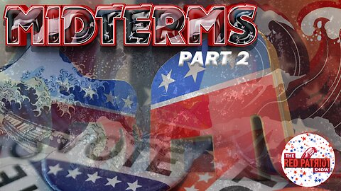 The Midterms Part 2: A Few Key Takeaways • Watch The House & Senate | Desantis v. Trump ... WHAT??!?
