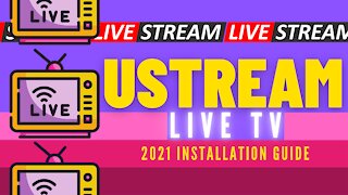USTREAM LIVE TV - GREAT FREE LIVE TV STREAMING WEBSITE FOR ANY DEVICE! - 2022 GUIDE
