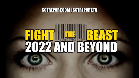 FIGHT THE BEAST: 2022 AND BEYOND