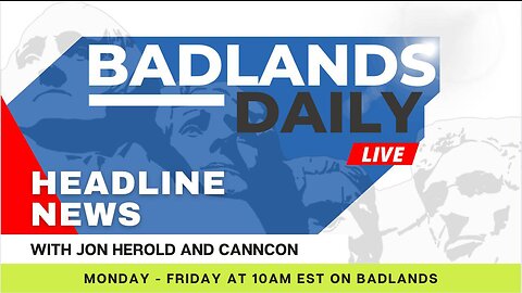 Badlands Daily 6/8/23 - Thur 10:00 AM ET -