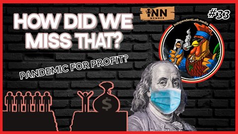 Pandemic Profits NOT Flowing to Workers by Popular Info | (clip) from How Did We Miss That Ep 33