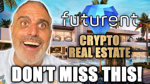 Futurent Real World NFT Assets: What You Need to Know