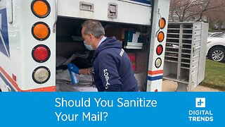 Should You Sanitize Your Mail?