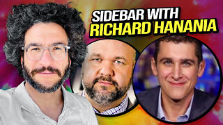 Sidebar with Richard Hanania - Viva & Barnes LIVE!