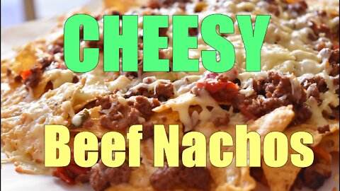 7 Cheese Beef Nachos’