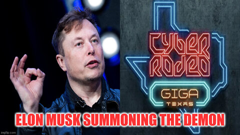 Elon Musk Is Summoning The Demon!