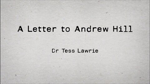 A Letter to Andrew Hill | Dr Tess Lawrie - Ivermectin Suppression Likely Killed Millions
