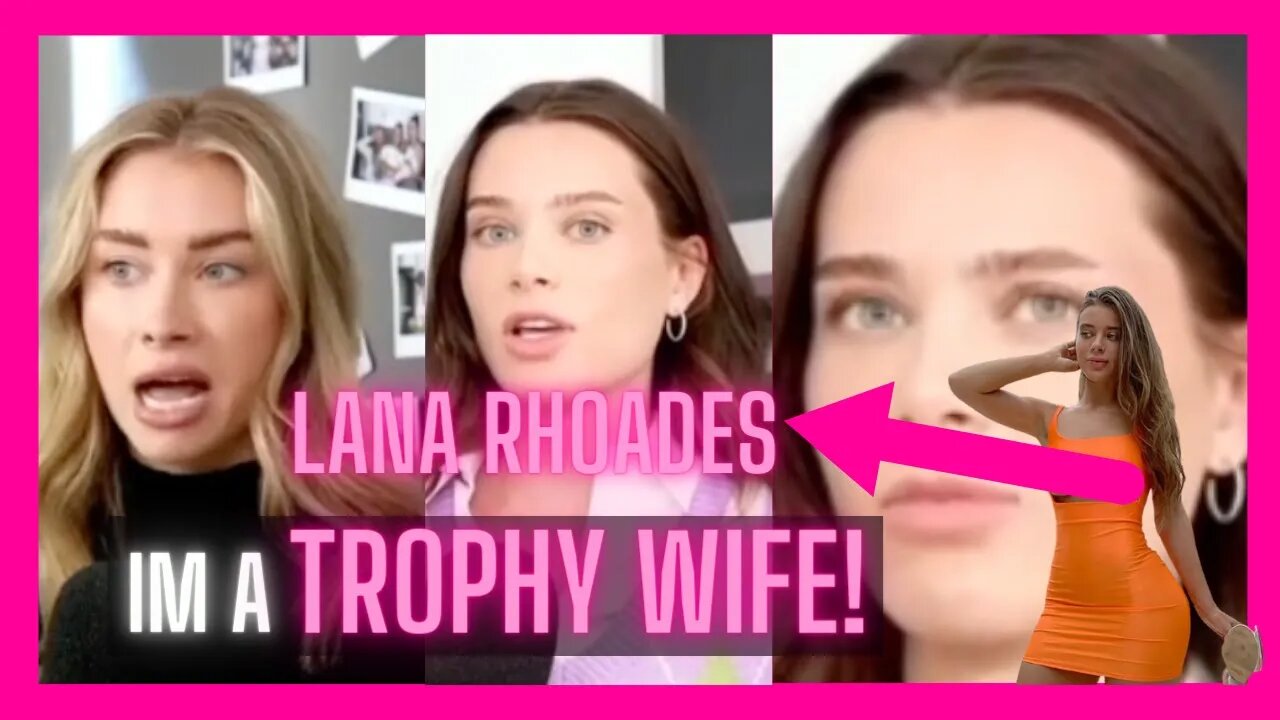 Can A Whre Be Labeled Trophy Wife Lana Rhoades Modern Women Tik Toks Reaction 