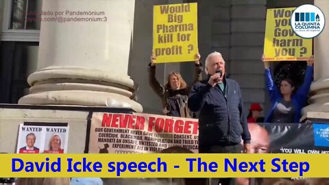 David Icke speech - The Next Step Forward