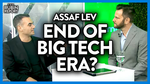How Rumble & Locals Are Planning to Erode the Big Tech Monopoly | Assaf Lev | TECH | Rubin Report