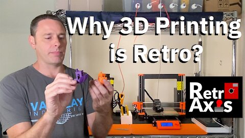 Why 3D Printing is Retro?