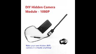 DIY Hidden Wi-Fi Camera Module - 1080P