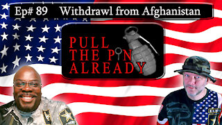 PTPA (Episode # 89): American Troops withdrawing from Afghanistan?