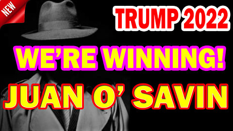 Juan O Savin Shock! We're Winning! - Must Video | Opinion ...