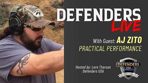 AJ Zito Practical Performance | Exploring Mastery: Shooting, Gunsmithing & Coaching | Defenders LIVE