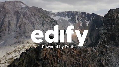 EDIFY: The Beginning