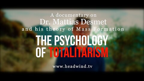 "The Psychology of Totalitarianism"