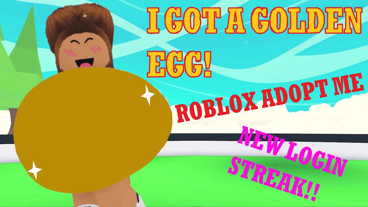 I Got A Golden Egg Roblox Adopt Me Star Rewards New Login Streak - www roblox com newlogin
