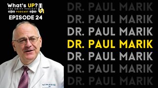 Ep. 24: Unity Project Podcast: w/ Dr. Paul Marik How doctors end up beholden to drug companies