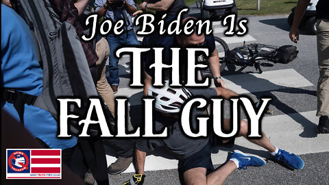 Joe Biden is: THE FALL GUY