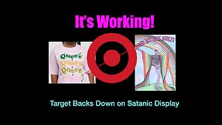 It's Working: Target Backs Down after Backlash