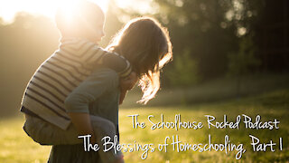 Aby Rinella - The Benefits of Homeschooling, Part 1