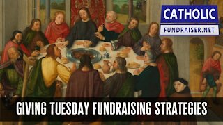 Fundraising Strategies for Giving Tuesday
