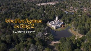 The Plot Against The King 2 Launch Party Recap