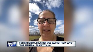 Mother hopeful plasma could help daughter on ventilator with COVID