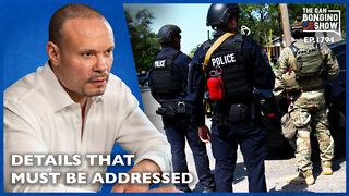 Horrifying Details About Uvalde That Must Be Addressed (Ep. 1794) - The Dan Bongino Show