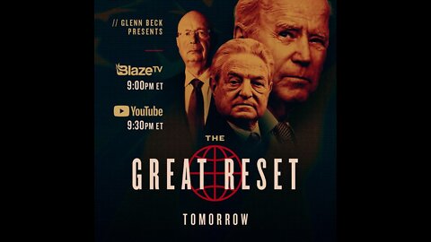 Glen Beck & The Great Reset