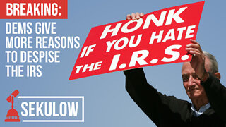BREAKING: Dems Give MORE Reasons to Despise IRS