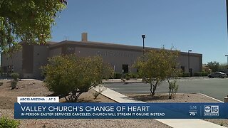Valley church reverses course on in person Easter service